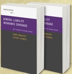 General Liability Insurance Coverage: Key Issues in Every State by Jeffrey W. Stempel and Randy Maniloff